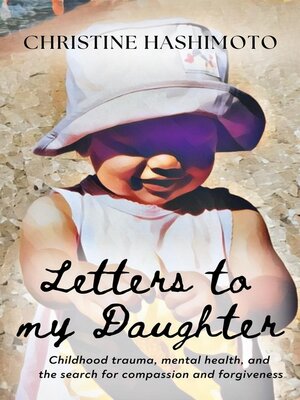 cover image of Letters to My Daughter